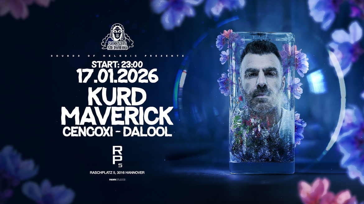 SOUNDS OF MELODIC - KURD MAVERICK LIVE | 17.01.2026