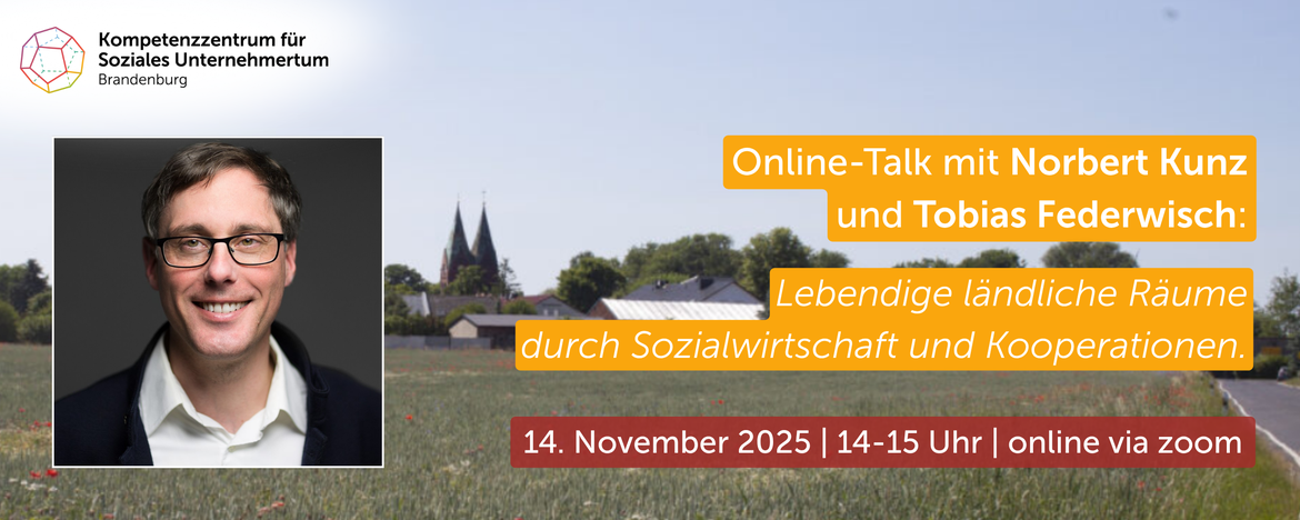 Online-Talk „Lebendige ländliche Räume durch Sozialwirtschaft und Kooperation“ mit Tobias Federwisch