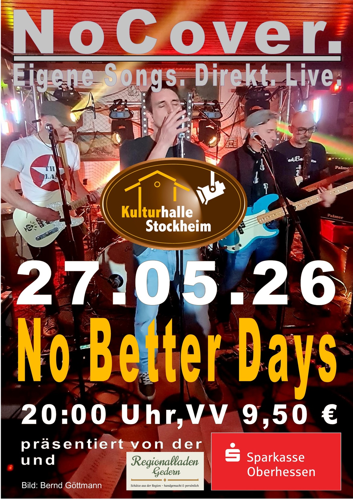 NoCover.  5. Ausgabe mit der Band No Better Days