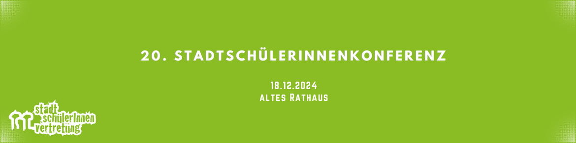 20. StadtschülerInnenkonferenz (SSK)