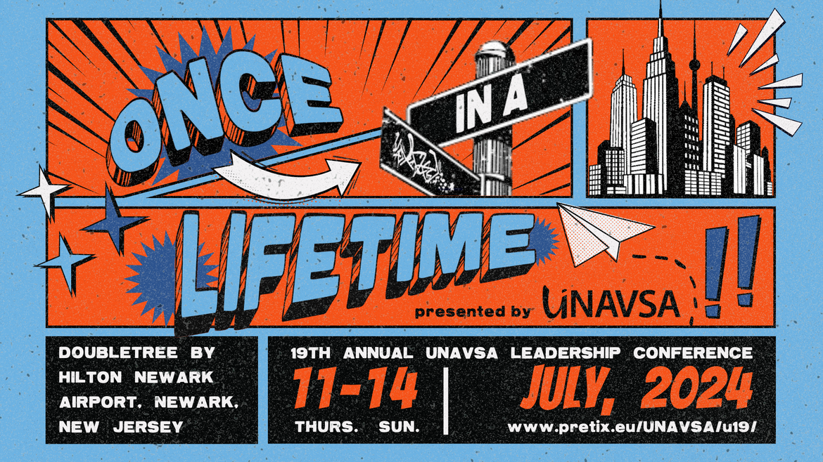 UNAVSA-19: Once in a Lifetime