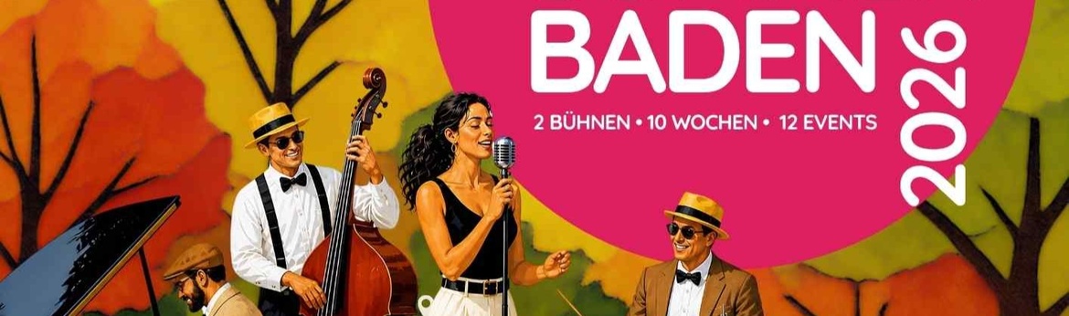 Jazz Sommer Baden 2026 (Trabrennbahn)