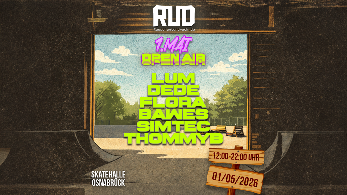 Rauschunterdruck 1 Mai Open Air @Skatehalle OS