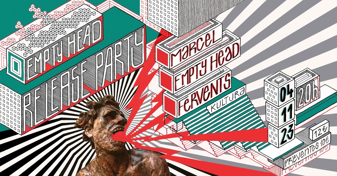 marcel + Empty Head (Release Party) + Fervents @ Kultura