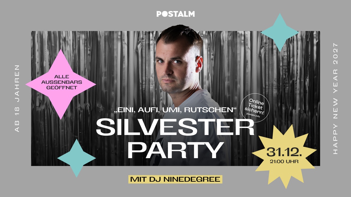 Legendäre SILVESTERPARTY mit DJ NINEDEGREE