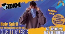 Holy Spirit – der Pfingstsonntag mit Special Guest TREAM
