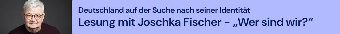 Joschka Fischer - „Wer sind wir? Deutschland auf der Suche nach seiner Identität"