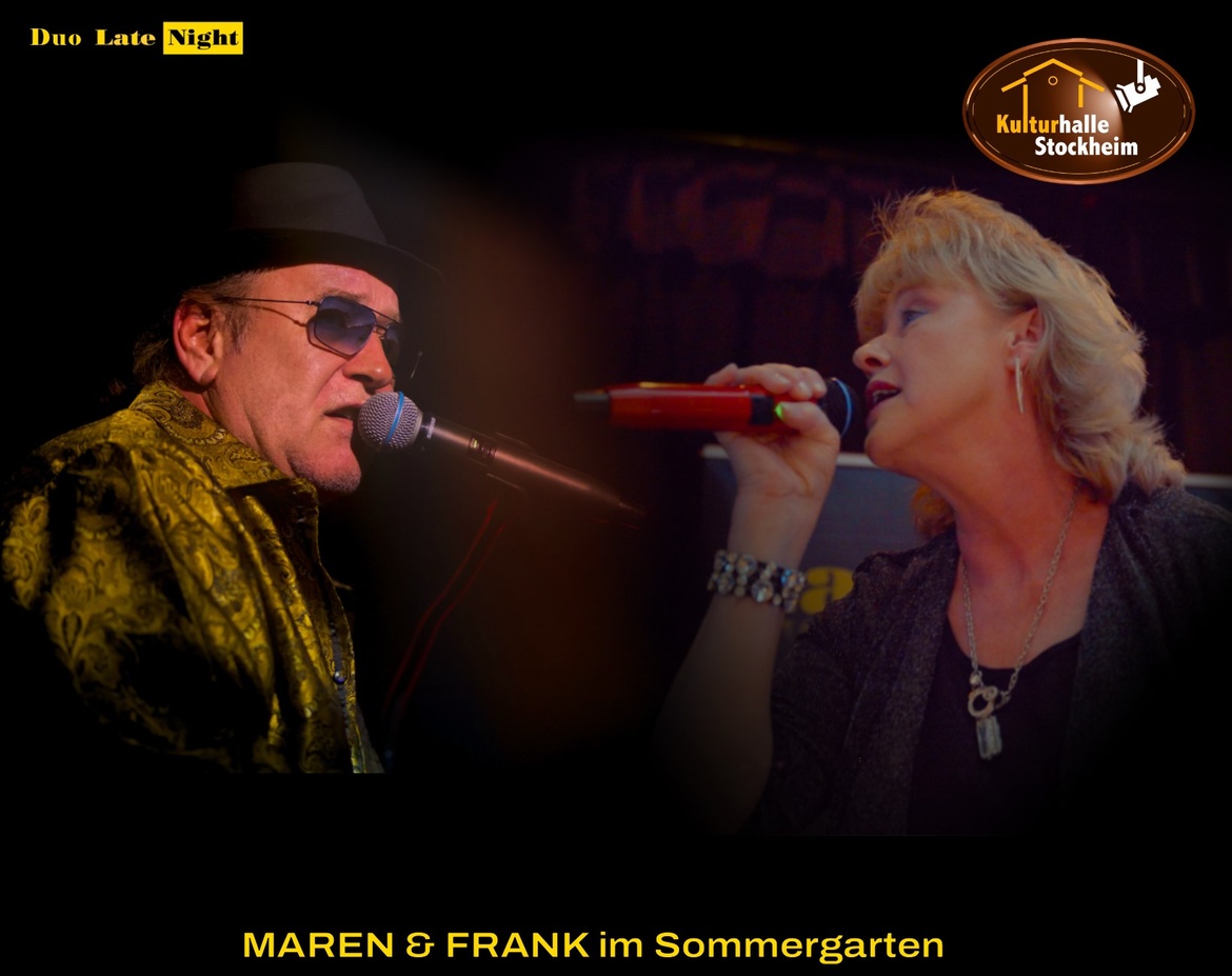 Maren & Frank als Duo Late Night im Sommergarten