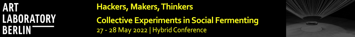Hackers, Makers, Thinkers | Conference Day 2 (Visiting Exhibition + Walking Conversation / Panel A)