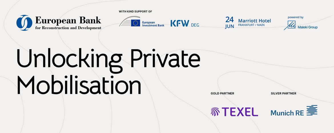 EBRD Conference: Unlocking Private Mobilisation