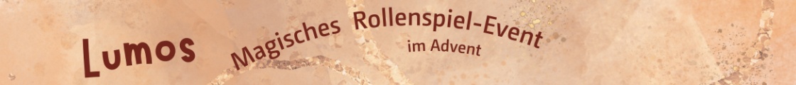[Reservierung] Lumos - Magisches Rollenspiel-Event im Advent