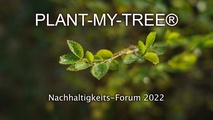 Das PLANT-MY-TREE® Nachhaltigkeits-Forum im Wald 2022