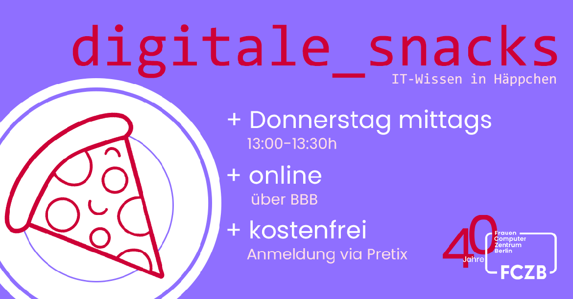 Digitale Snacks: Ökologisch, gerecht, digital?!