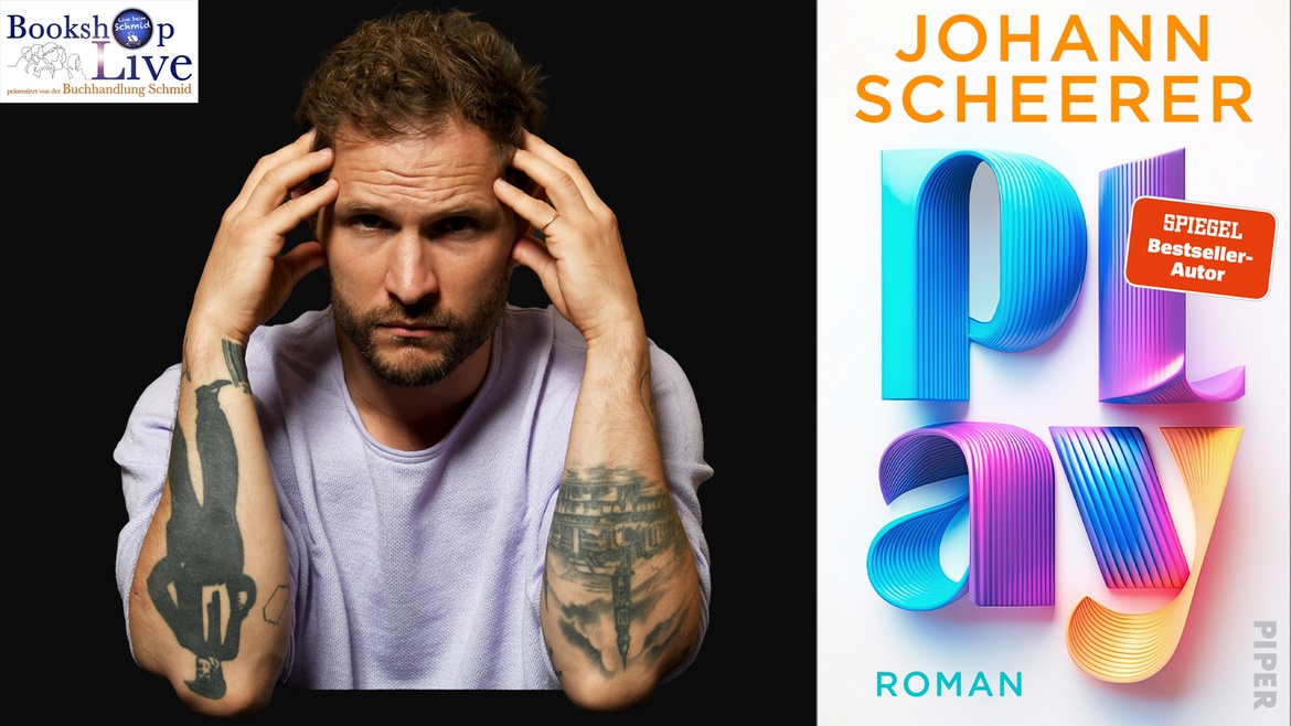 BOOKSHOP LIVE: Johann Scheerer - Play - LEIDER ABGESAGT!