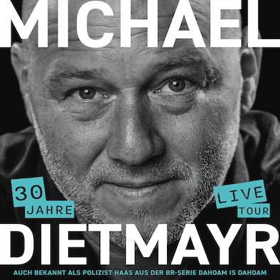 XX Perlacher Kabarettabend mit Michael Dietmayr – 30 Jahre Live  (Festzelt/Perlach)