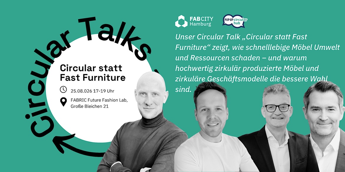 Circular Talk: Circular statt Fast Furniture