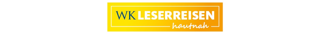 WK LESERREISEN hautnah