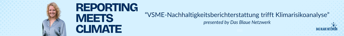 DBN presents: VSME-Nachhaltigkeitsberichterstattung trifft Klimarisikoanalyse