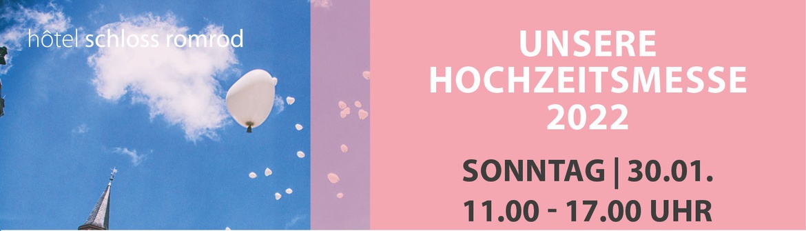 Hochzeitsmesse | 2022 | Schloss Romrod
