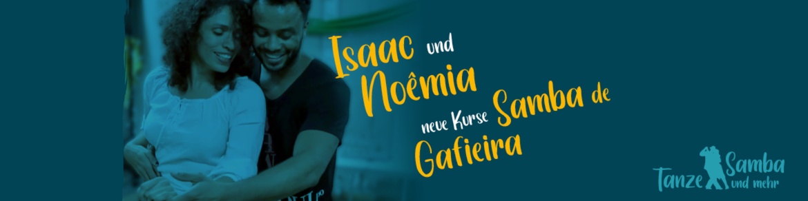 Minikurs Samba de Gafieira mit Isaac und Noemia April-Mai