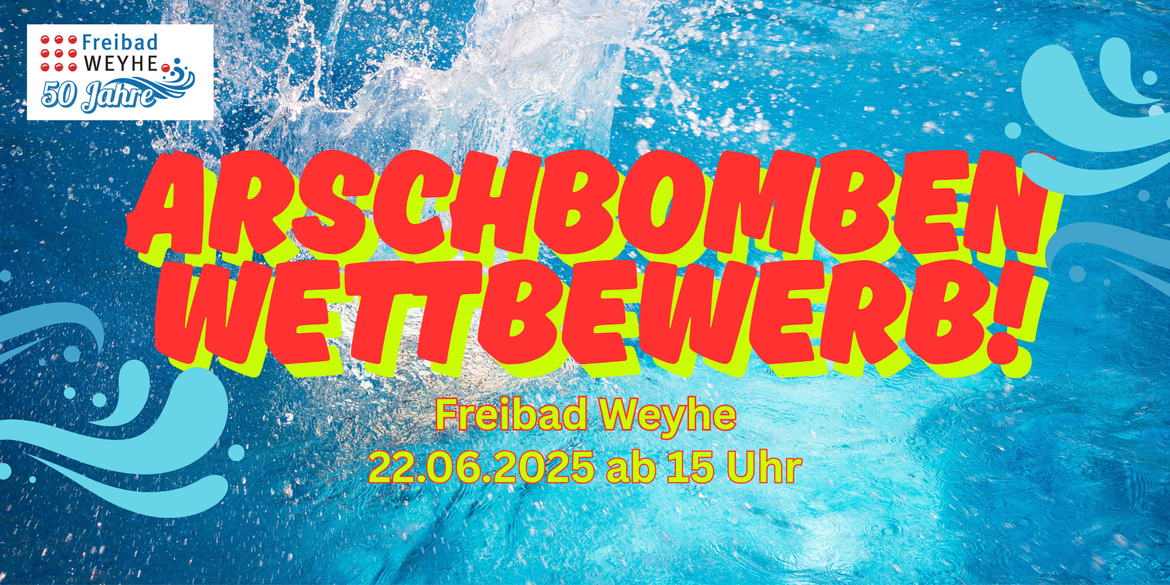 Arschbomben Contest - 50 Jahre Freibad Weyhe