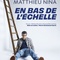 Spectacle Individuel - Matthieu Nina - En Bas de l'Echelle - 07 Mars 2027 - 14:00