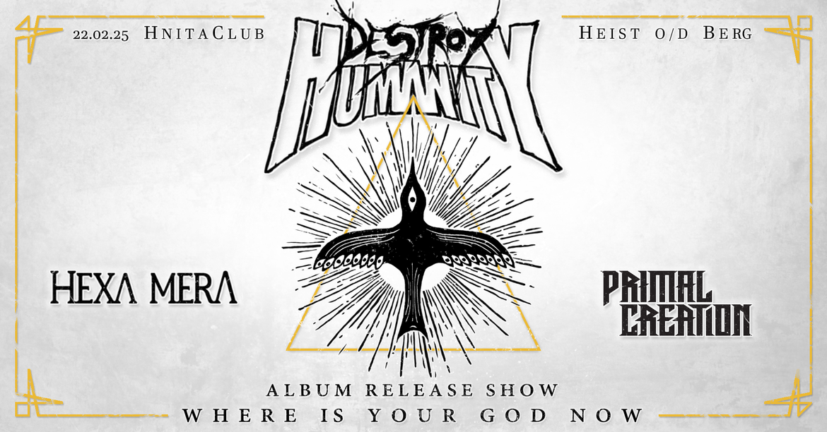 Destroy Humanity album release "Where Is Your God Now"