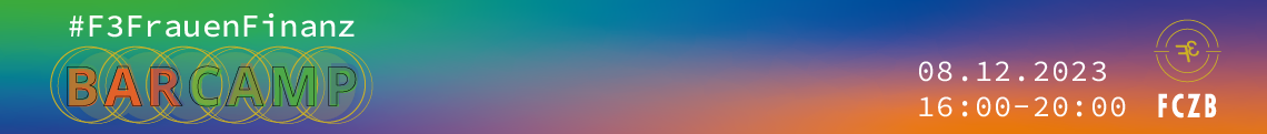 #F3 FrauenFinanzBarcamp