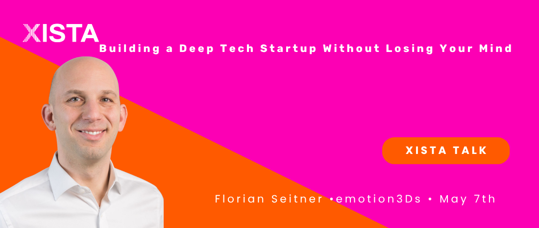 XISTA Talk | Florian Seitner