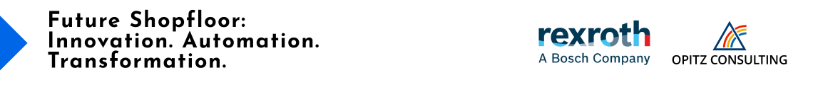 Future Shopfloor: Innovation. Automation. Transformation.