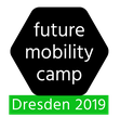 Future Mobility Camp Dresden 2019