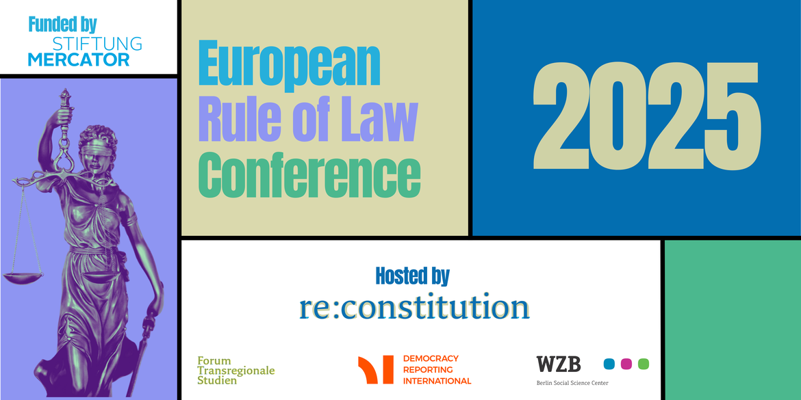 European Rule of Law Conference 2025 hosted by re:constitution
