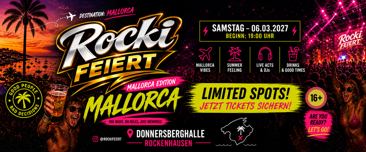 🎉 ROCKI FEIERT – MALLORCA EDITION 🎉