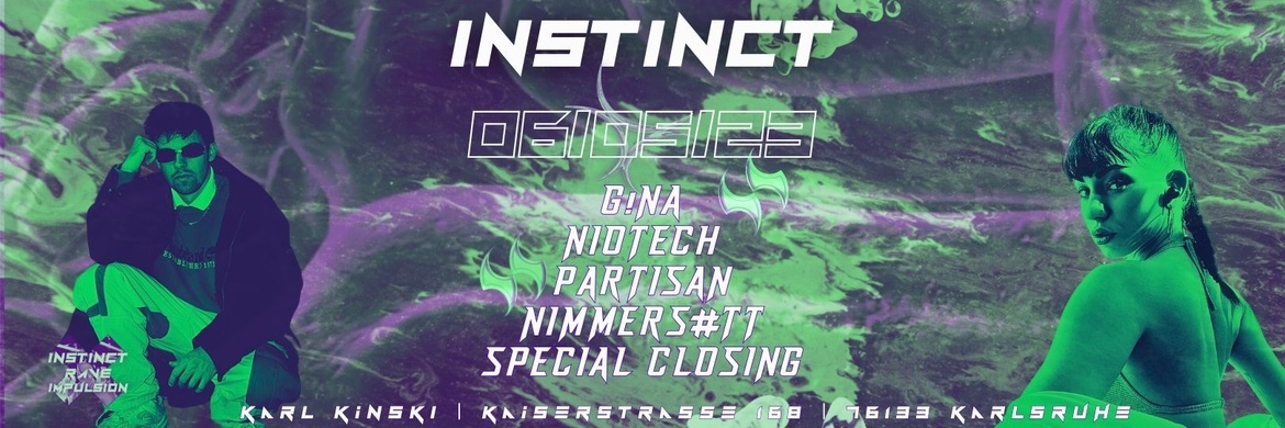 INSTINCT | RAVE IMPULSION | 06.05. | KARL KINSKI CLUB