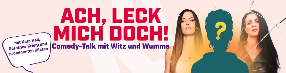 Ach, leck mich doch!