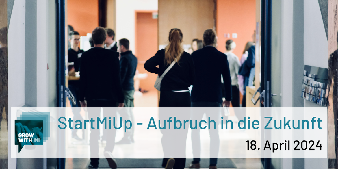 StartMiUp – Aufbruch in die Zukunft