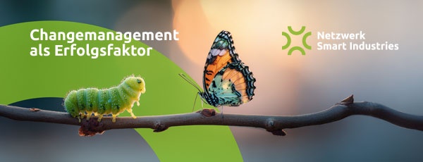 19. Netzwerkforum - Zwischen Automatisierung und Kulturwandel: Changemanagement als Erfolgsfaktor