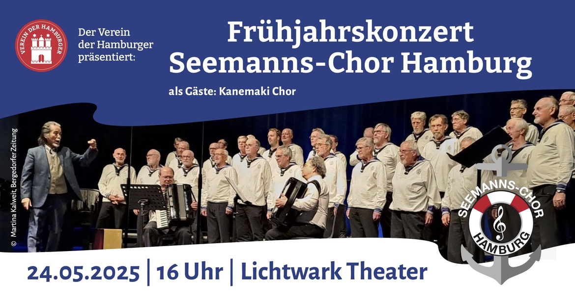 Frühjahrskonzert 2025 Seemanns-Chor Hamburg