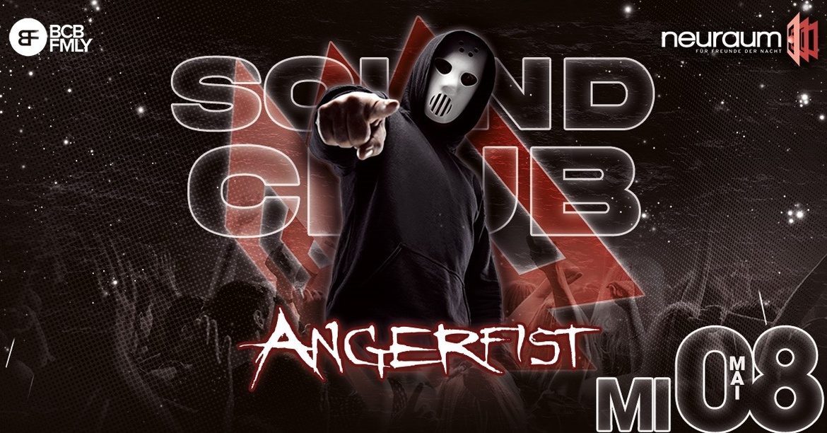 SOUNDCLUB PRES. ANGERFIST