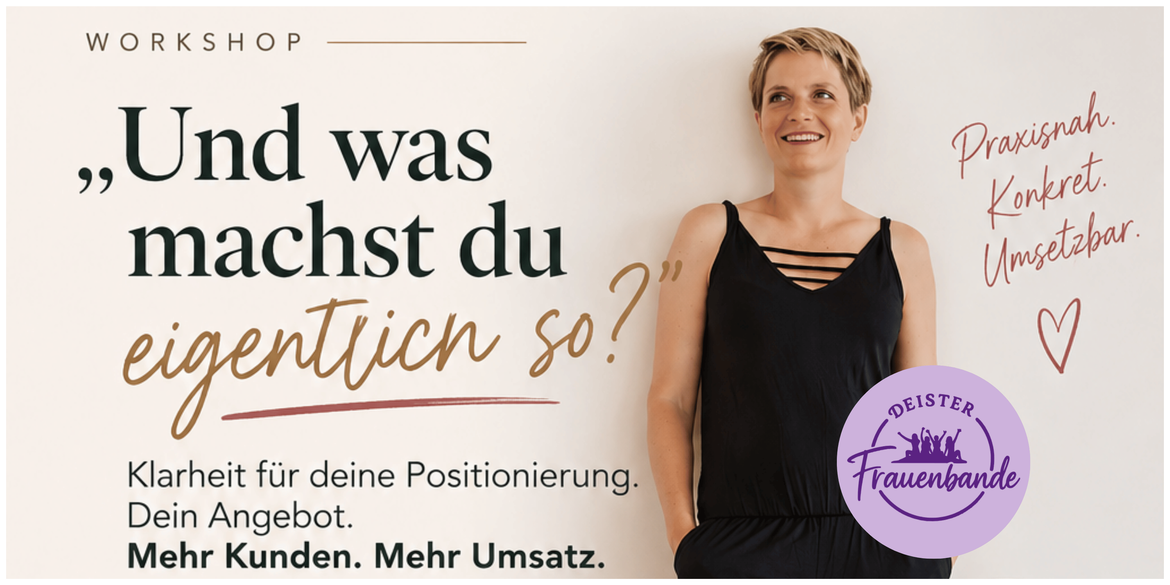 „Werde zur klaren Wahl“ – Dein Workshop für Positionierung & Angebot