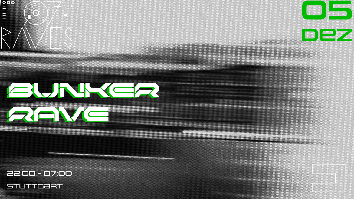 0711Raves pres. Bunker Rave