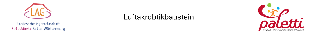 Luftakrobatikbaustein beim Zirkus Paletti