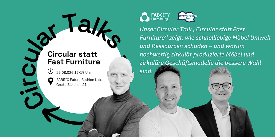 Circular Talk: Circular statt Fast Furniture