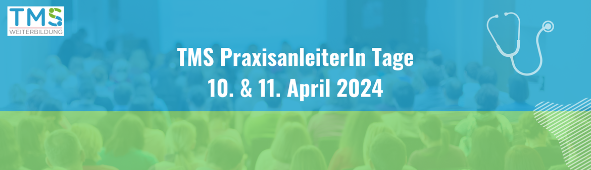 TMS PraxisanleiterIn Tage