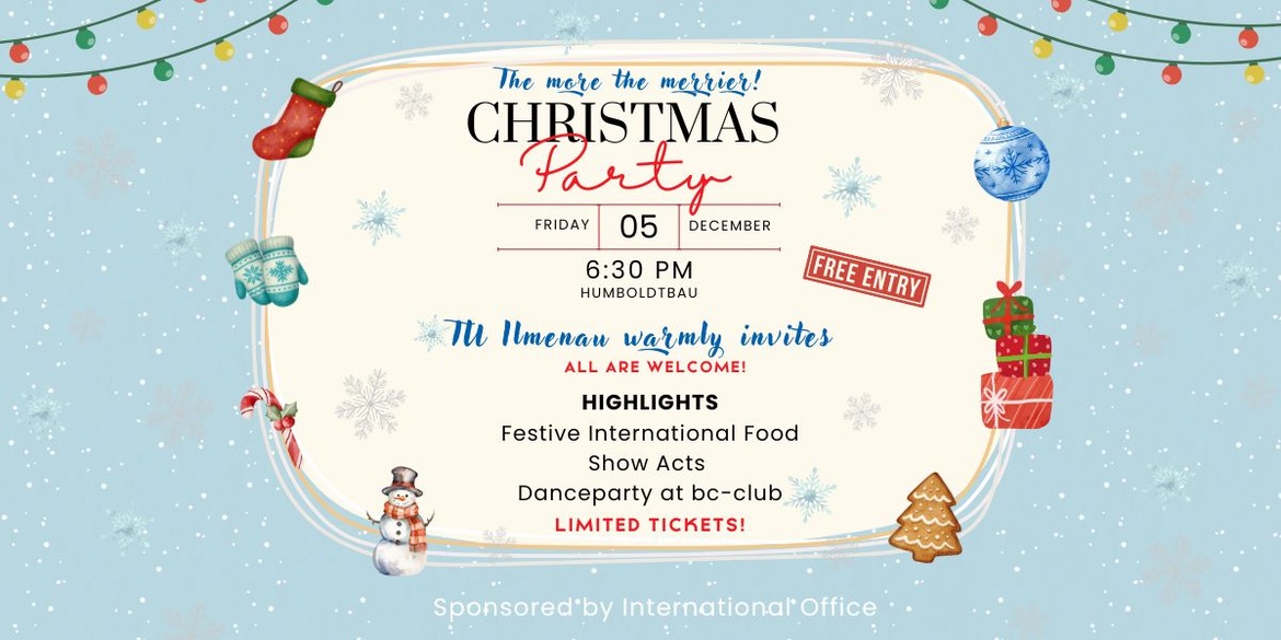 TU Ilmenau Christmas Party. The more the merrier!