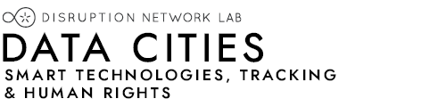 DATA CITIES ·  Smart Technologies, Tracking & Human Rights