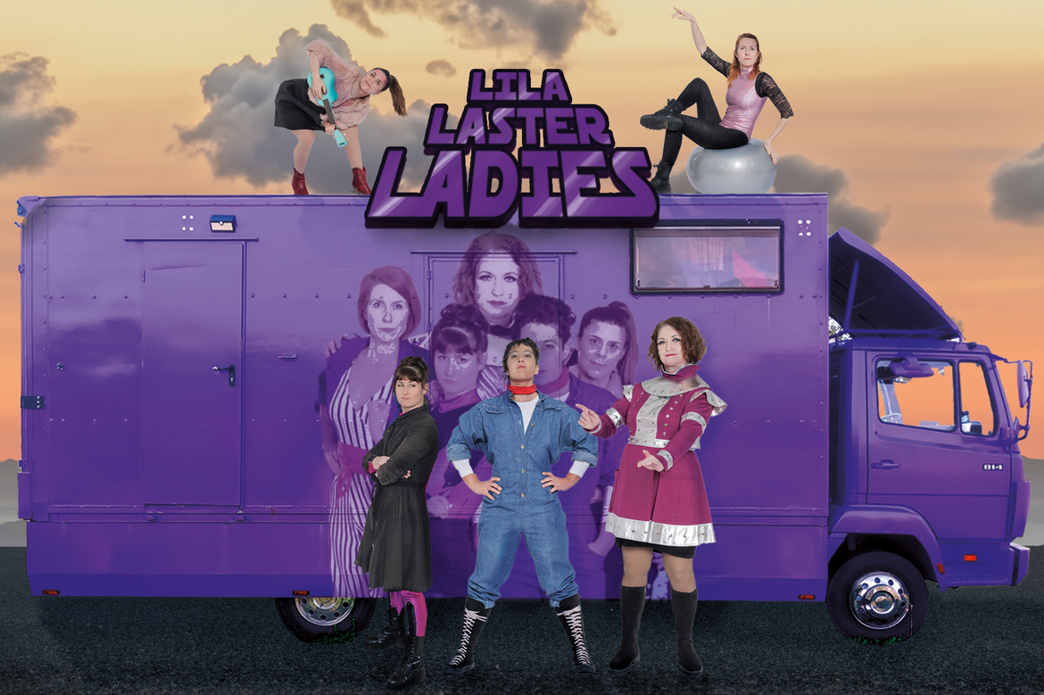 🎭 LilaLasterLadies • 7,5t Circus & Theater • Straßentheater