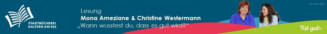 Lesung Mona Ameziane & Christine Westermann "Wann wusstest du, dass es gut wird?"