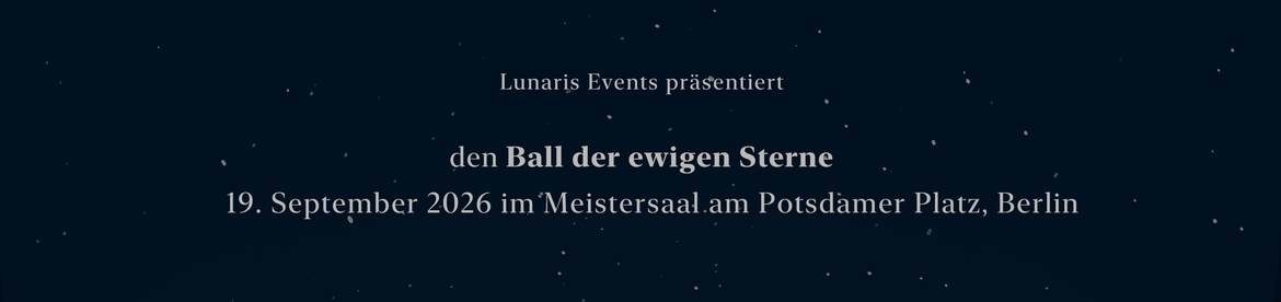Ball der ewigen Sterne