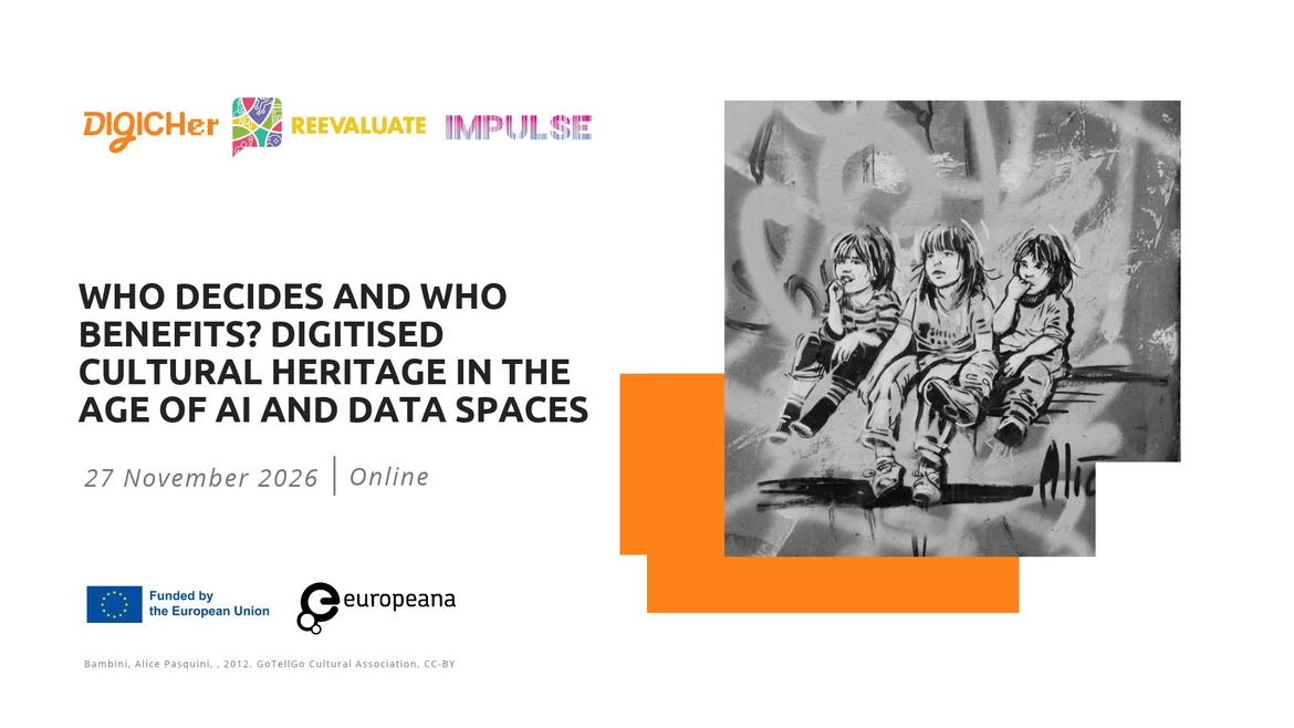 Who decides and who benefits? Digitised cultural heritage in the age of AI and data spaces